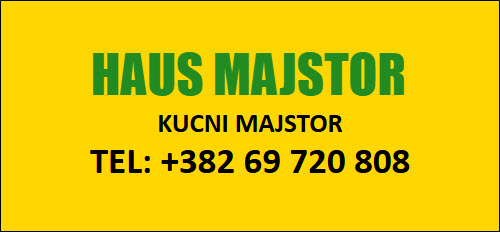 HAUS MAJSTOR PODGORICA