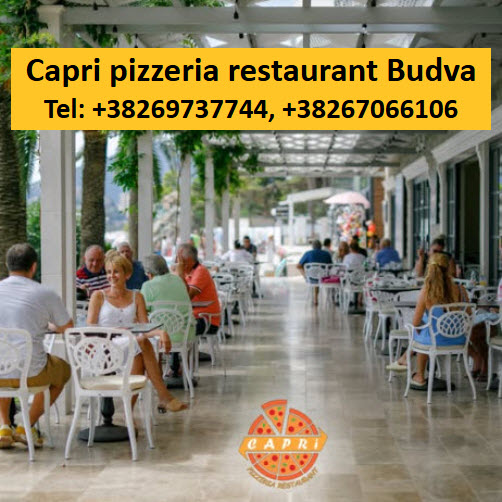 Capri pizzeria restaurant Rafailovići Budva