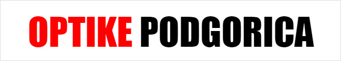 OPTIKE PODGORICA CRNA GORA