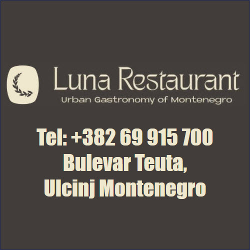 RESTORAN LUNA ULCINJ - RESTAURANT LUNA